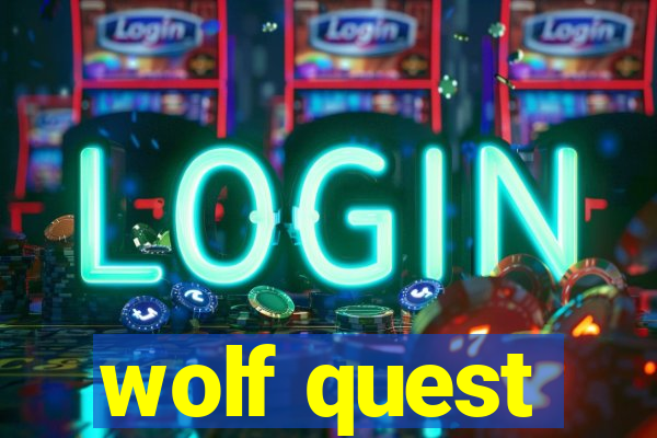 wolf quest